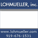 Lohmueller, Inc. - Call us at 919-676-1531 or visit www.lohmueller.com